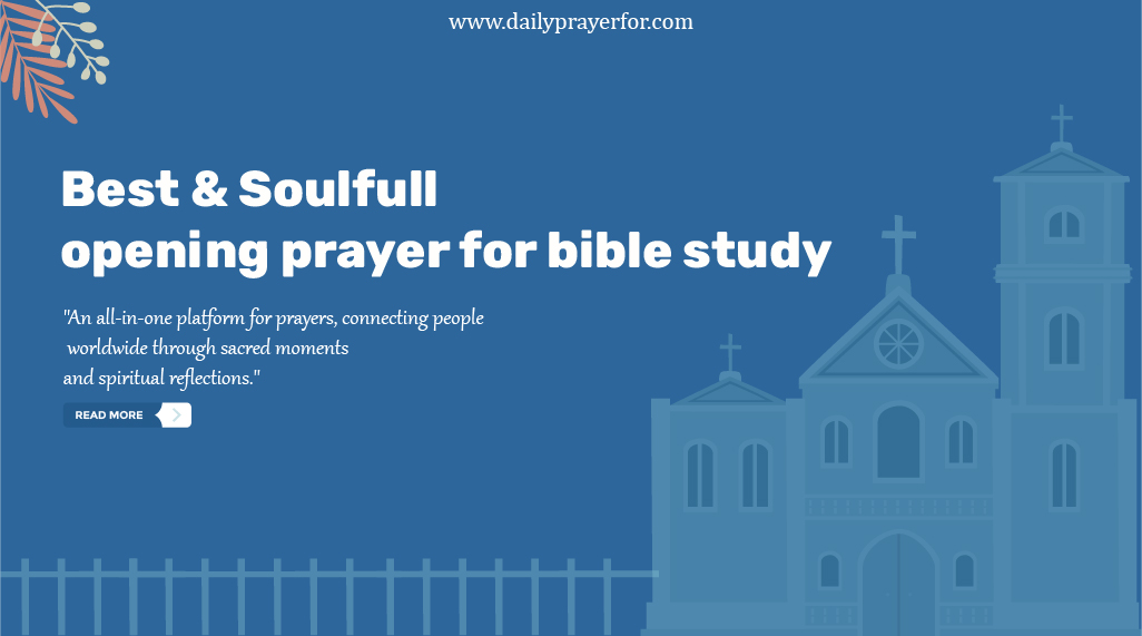 Opening Prayers For Bible Study