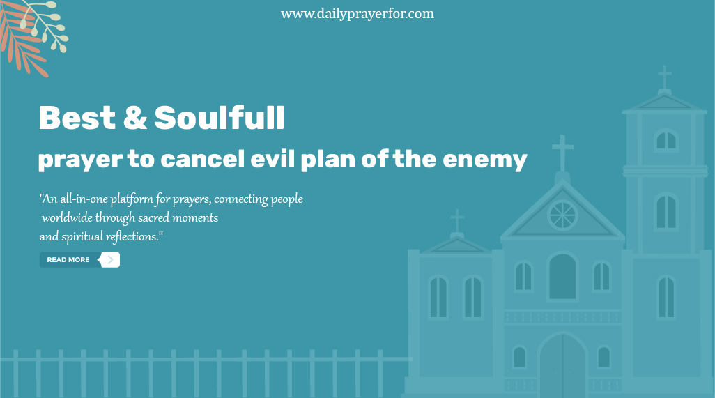 Prayer To Cancel Evil Plan Of The Enemy