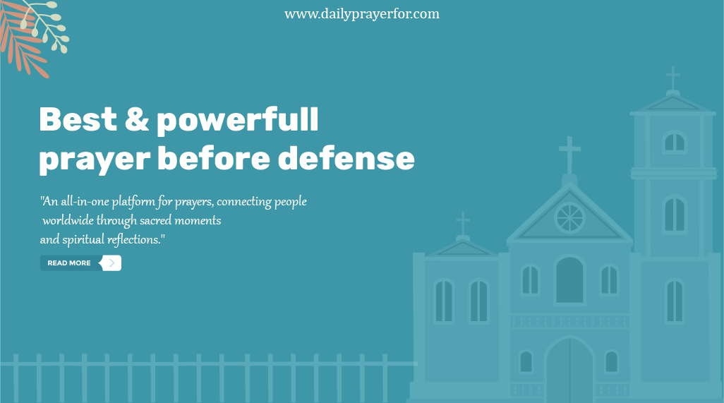 Prayers Before Defense