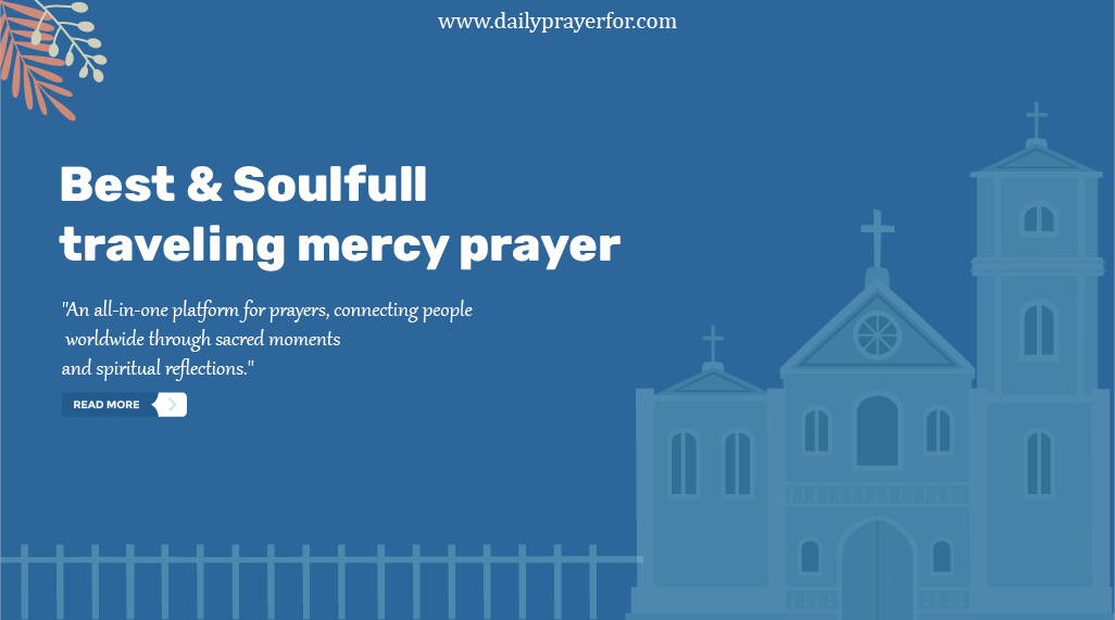 Traveling Mercy Prayers