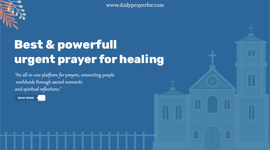 Urgent Prayer For Healing